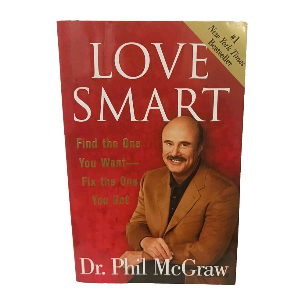 LOVE SMART by Dr. Phil McGraw‎ paperback book Relationships Dating Pschychology